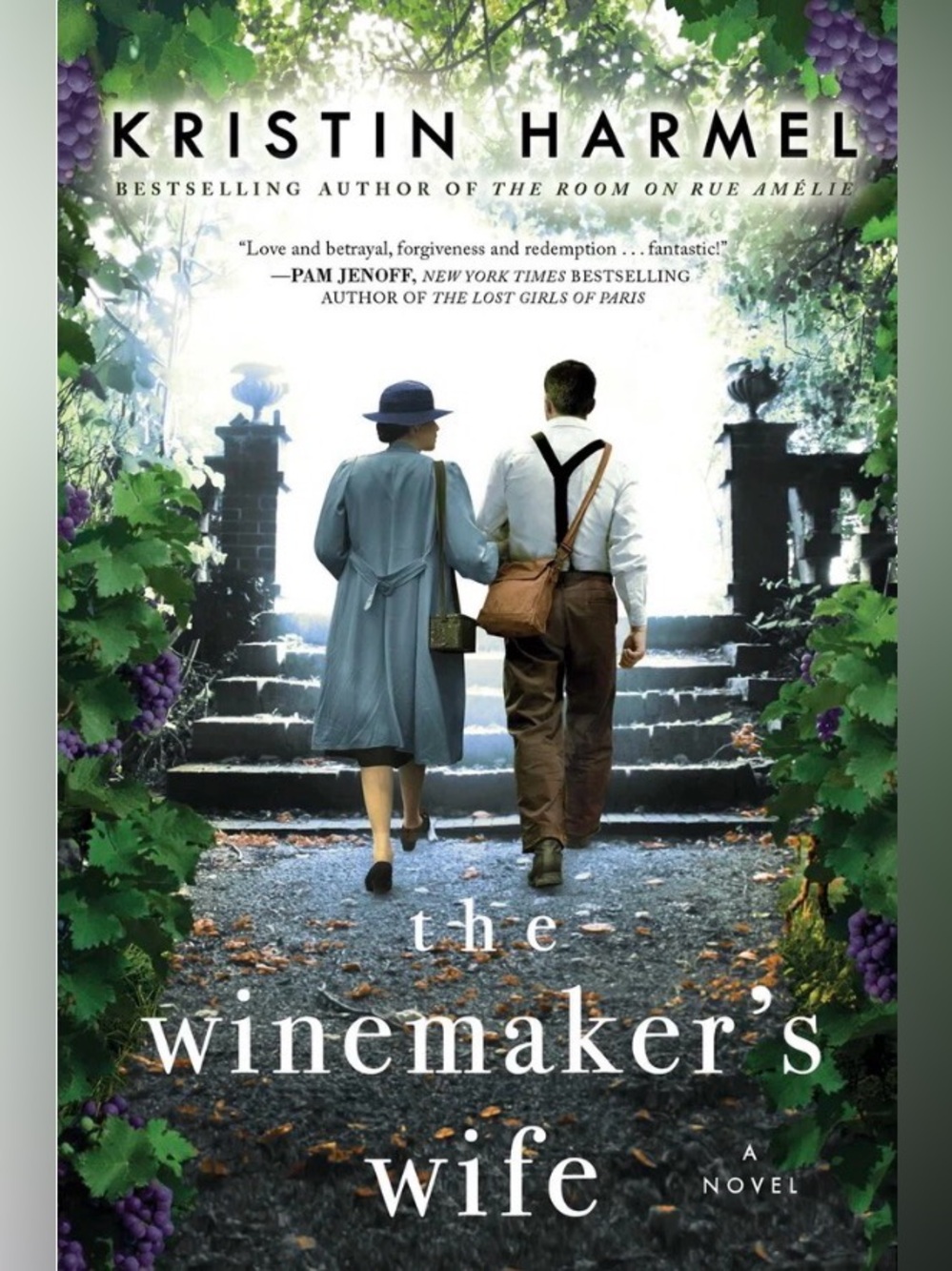THE WINEMAKER’S WIFE - BESTSELLING NOVEL BY KRISTEN HARMEL